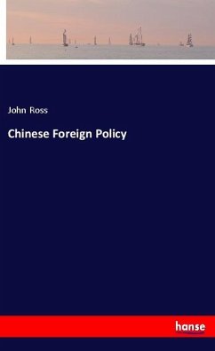 Chinese Foreign Policy - Ross, John