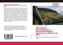 Decisiones Estratégicas y Responsabilidad Social en el Marco de GRl - Toro Armejo, Héctor Ricardo