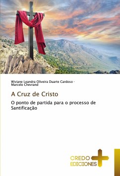 A Cruz de Cristo - Chevrand, MarceloCardoso, Wiviane Leandra Oliveira Duarte