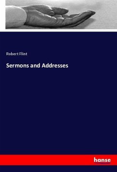 Sermons and Addresses - Flint, Robert