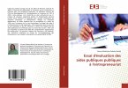 Essai d'évaluation des aides publiques publiques à l'entrepreneuriat