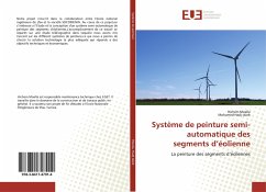 Système de peinture semi-automatique des segments d¿éolienne - Moalla, Hichem;Hadj taieb, Mohamed