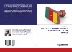 The Dark Side Of Motivation In Cameroon¿s Public Service
