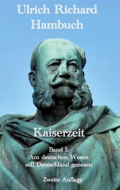 Kaiserzeit - Hambuch, Ulrich Richard