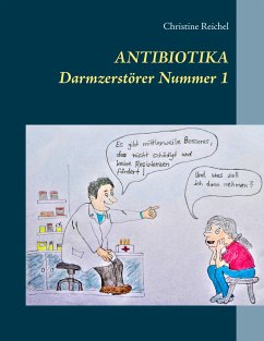 Antibiotika - Reichel, Christine