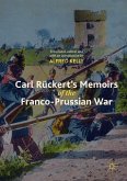 Carl Rückert's Memoirs of the Franco-Prussian War