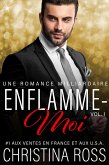 Enflamme-Moi (Vol. 1) (eBook, ePUB)