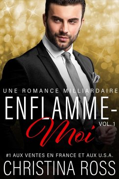 Enflamme-Moi (Vol. 1) (eBook, ePUB) - Ross, Christina