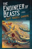 The Engineer of Beasts (eBook, ePUB)