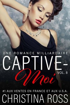 Captive-Moi (Vol. 8) (eBook, ePUB) - Ross, Christina