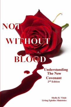 Not Without Blood - Vitale, Sheila R