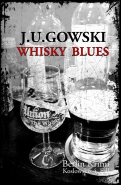 Whisky Blues (eBook, ePUB) - Gowski, J. U.