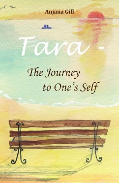 Tara - The Journey To One's Self (eBook, ePUB) - Gill, Anjana