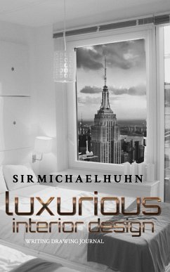 Sir Michael Huhn interior design Writing Journal - Huhn, Michael
