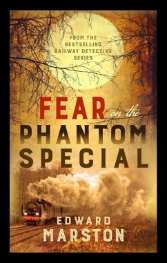 Fear on the Phantom Special - Marston, Edward