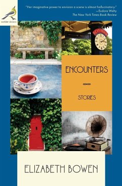 Encounters - Bowen, Elizabeth