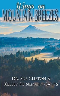 Wings on Mountain Breezes - Clifton, Sue