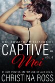 Captive-Moi (Vol. 6) (eBook, ePUB)