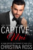 Captive-Moi (Vol. 3) (eBook, ePUB)