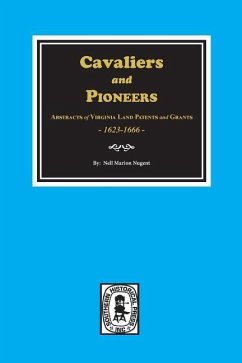 Cavaliers and Pioneers - Nugent, Nell Marion