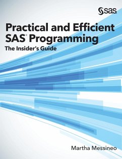 Practical and Efficient SAS Programming - Messineo, Martha