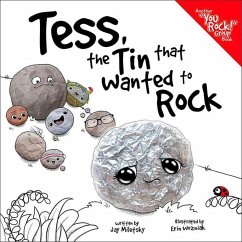 Tess, the Tin That Wanted to Rock - Miletsky, Jay
