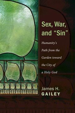 Sex, War, and "Sin"