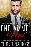 Enflamme-moi (Vol. 3) (eBook, ePUB)