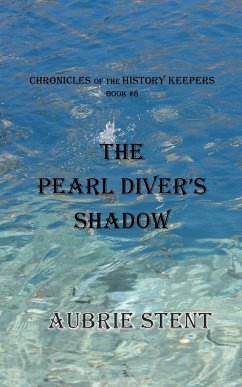 The Pearl Diver's Shadow - Stent, Aubrie