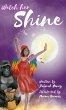 Watch Her Shine - Bild 1