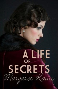 A Life of Secrets - Kaine, Margaret (Author)