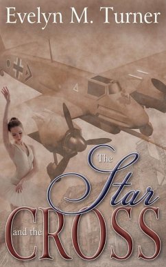 The Star and the Cross - Turner, Evelyn M.