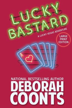 Lucky Bastard - Coonts, Deborah