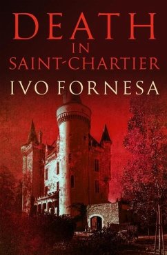 Death in Saint-Chartier - Fornesa, Ivo