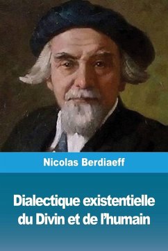 Cover Dialectique existentielle du Divin et de l'humain