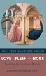 Love in Flesh and Bone - Bild 1