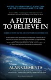 A Future To Believe In