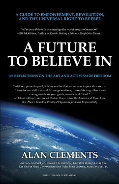 A Future To Believe In - Clements, Alan E