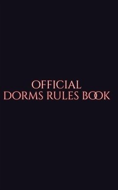 Official Dorm rules Book - Huhn, Michael