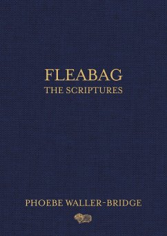 Fleabag: The Scriptures - Waller-Bridge, Phoebe
