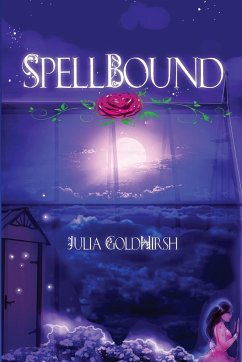 Spellbound - Goldhirsh, Julia