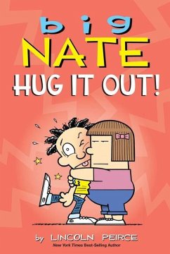 Big Nate: Hug It Out! - Peirce, Lincoln
