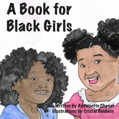 A Book for Black Girls - Chanel, Antoinette