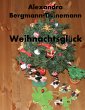 Weihnachtsglück - Bild 1