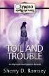 Toil and Trouble - Bild 1