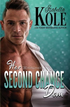 Her Second Chance Dom - Kole, Isabella