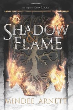 Shadow & Flame - Arnett, Mindee