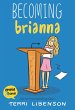 Emmie & Friends: Becoming Brianna - Bild 1
