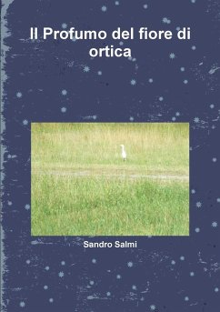 Il Profumo del fiore d'ortica - Salmi, Sandro