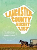 Lancaster County Bucket List